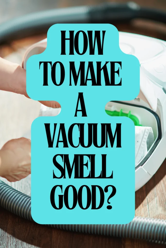 Adding Fragrance to the Vacuum Process