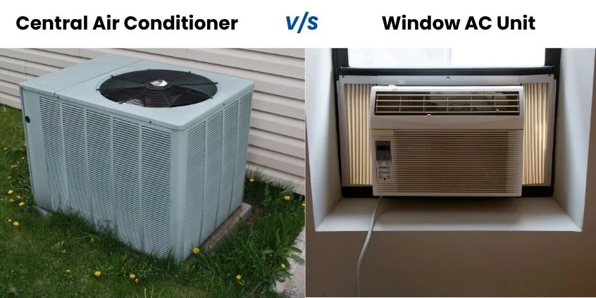 central ac vs window ac – Understanding the Basics