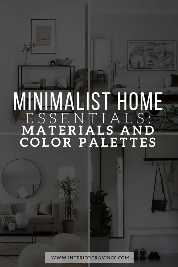 Color Palette and Materials for Minimalist Shelves