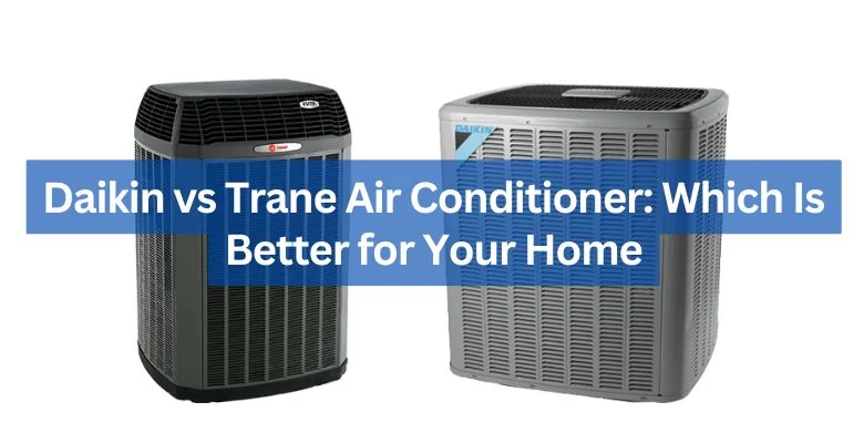 daikin vs trane air conditioner reviews: Design Aesthetics and Installation Flexibility