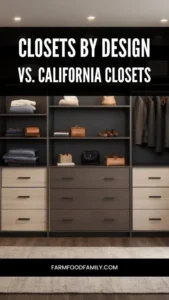 Design Philosophy: California Closets vs Closet World