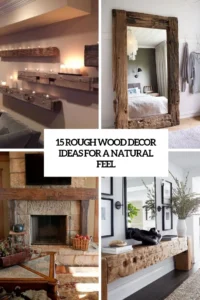 DIY décor with natural wood décor: Planning Your Project
