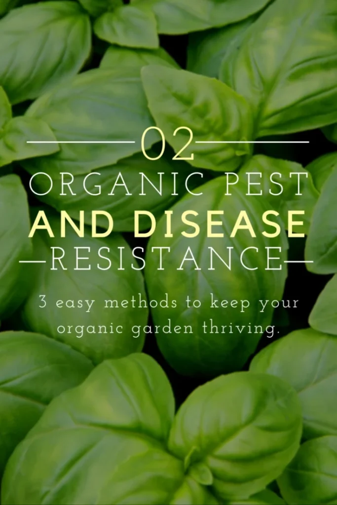 Garden requirements and disease resistance