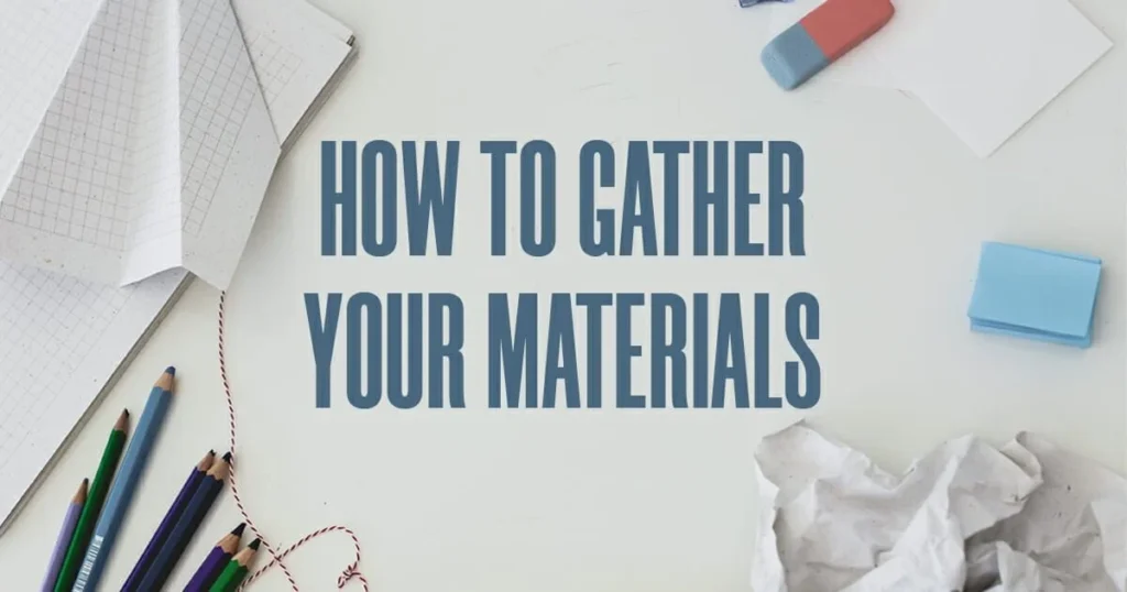 Gathering the Right Tools and Materials