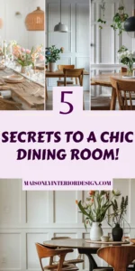 Secrets to an Elegant and Inviting Dining Room Design: Layout Fundamentals