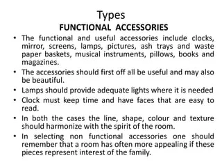 Selecting Functional Accessories