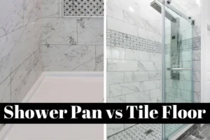 shower pan vs tile: Understanding the Basics