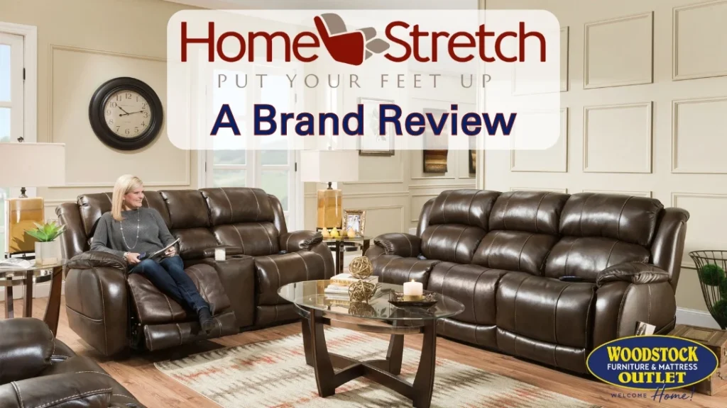 Understanding the Brands: Home Stretch and Lazy Boy