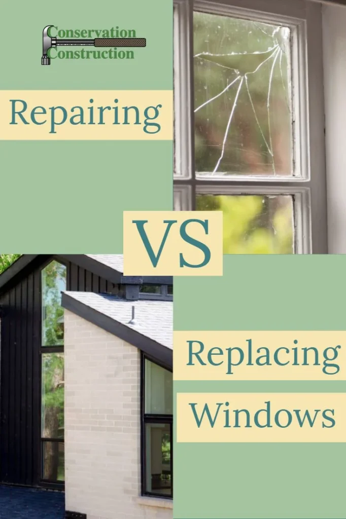 Understanding the Decision: repairing wood windows vs replacing