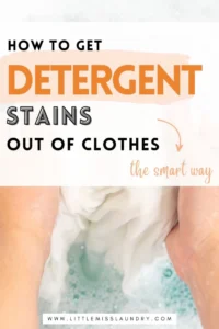 Understanding the Problem: Why Detergent Stains Are Tricky