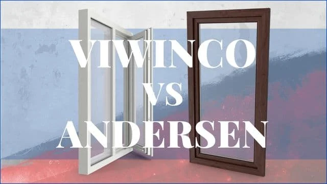viwinco windows vs andersen: Brand History and Reputation