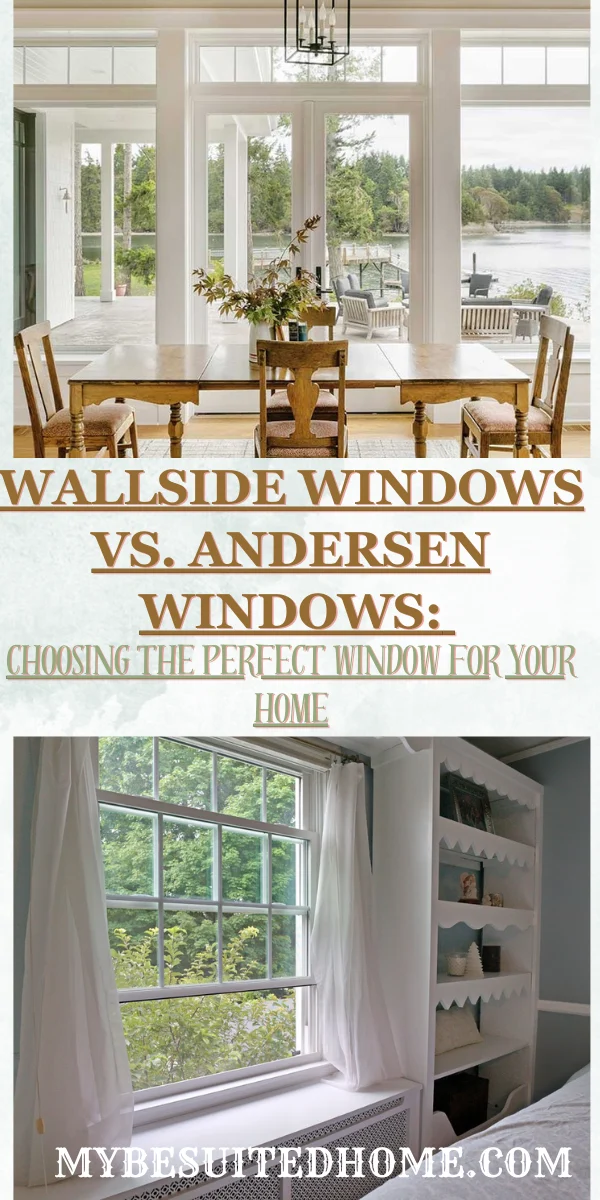 wallside windows vs andersen: Overview of Brand History and Reputation