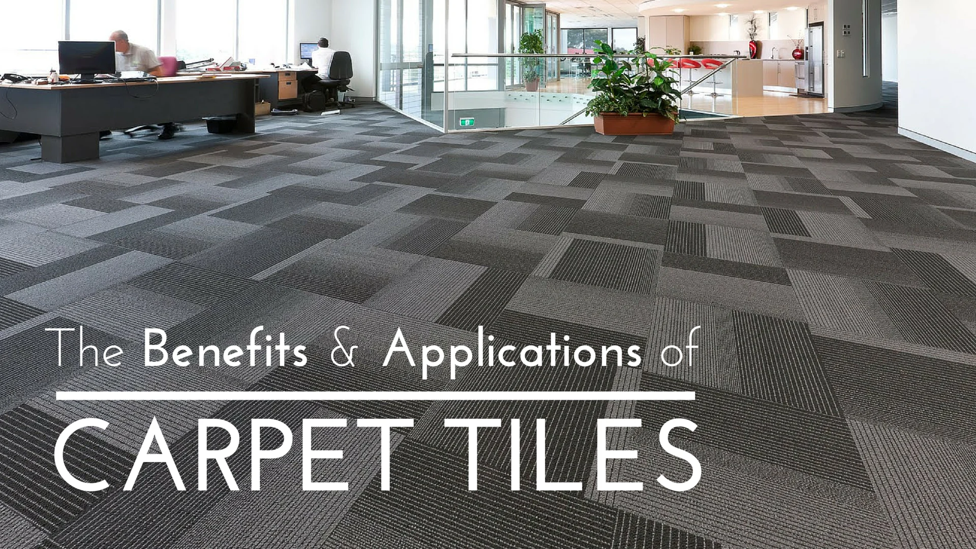Why Choose Carpet Tiles Over Existing Carpet?