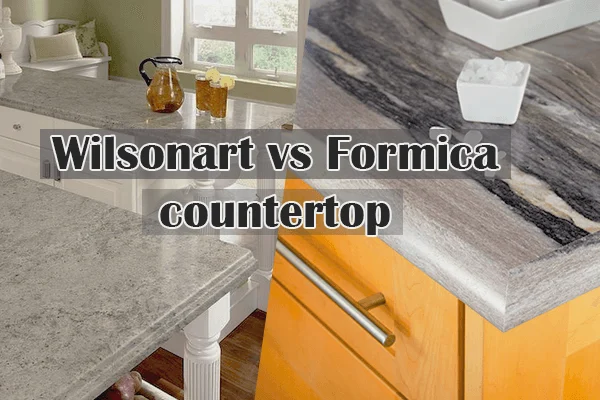 wilsonart vs formica a comprehensive comparison: Overview