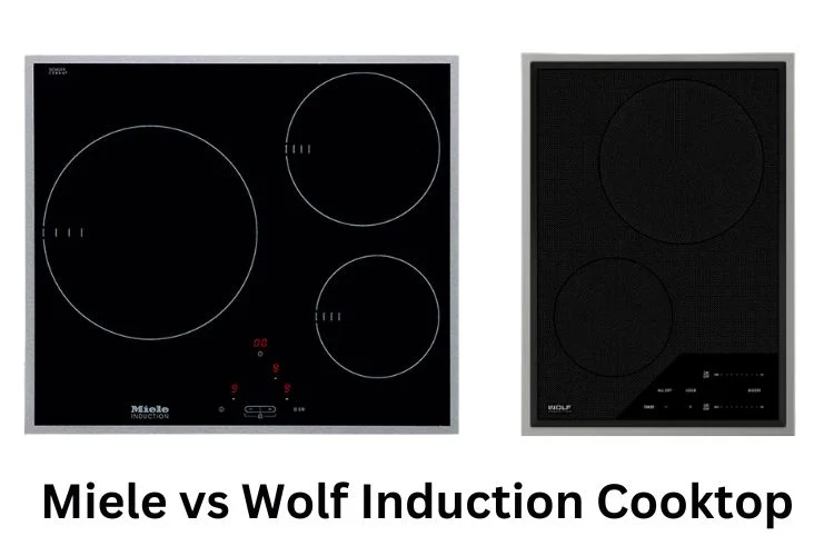 wolf vs miele induction cooktop a comprehensive comparison
