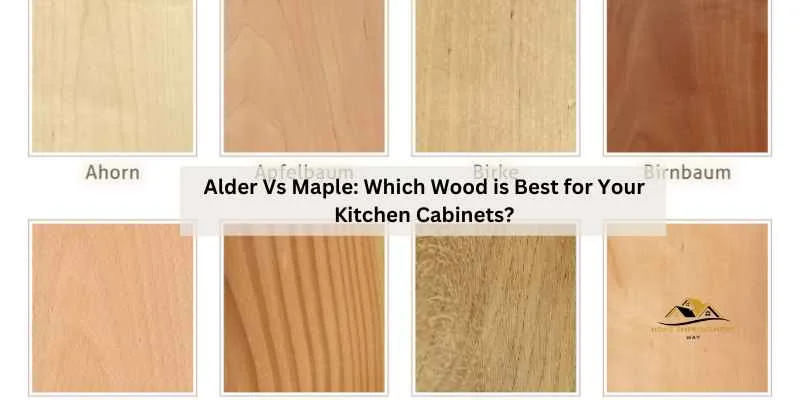 Alder vs Maple: Key Differences for Home Design