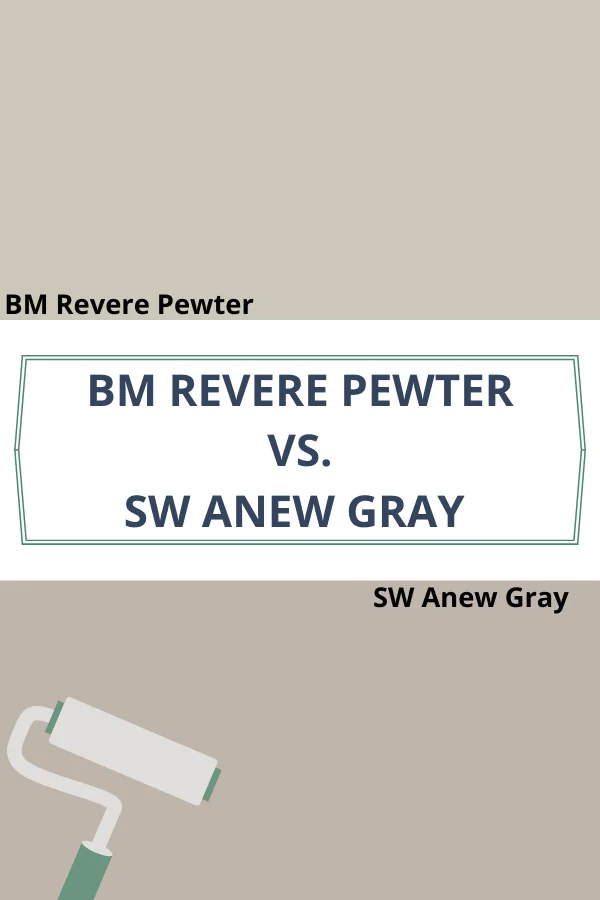 Anew Gray vs Revere Pewter: Core Color Characteristics