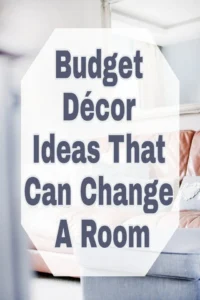 Creative Budget Décor Ideas for Every Room