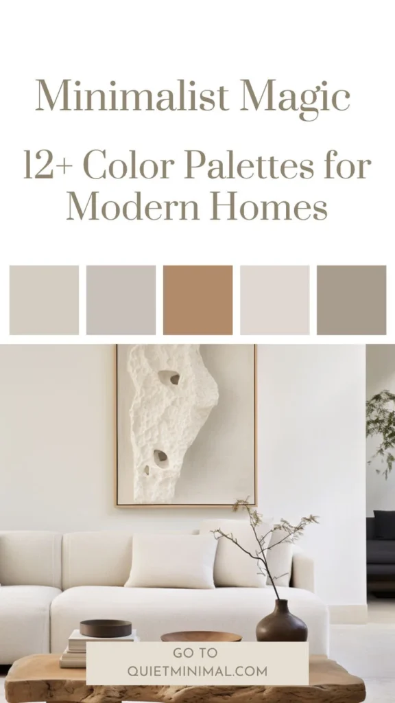 Home Décor with Minimalist Color Palette: Choosing the Right Shades