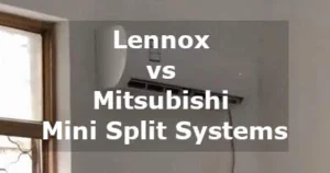 lennox vs mitsubishi mini split: Core Technology Overview