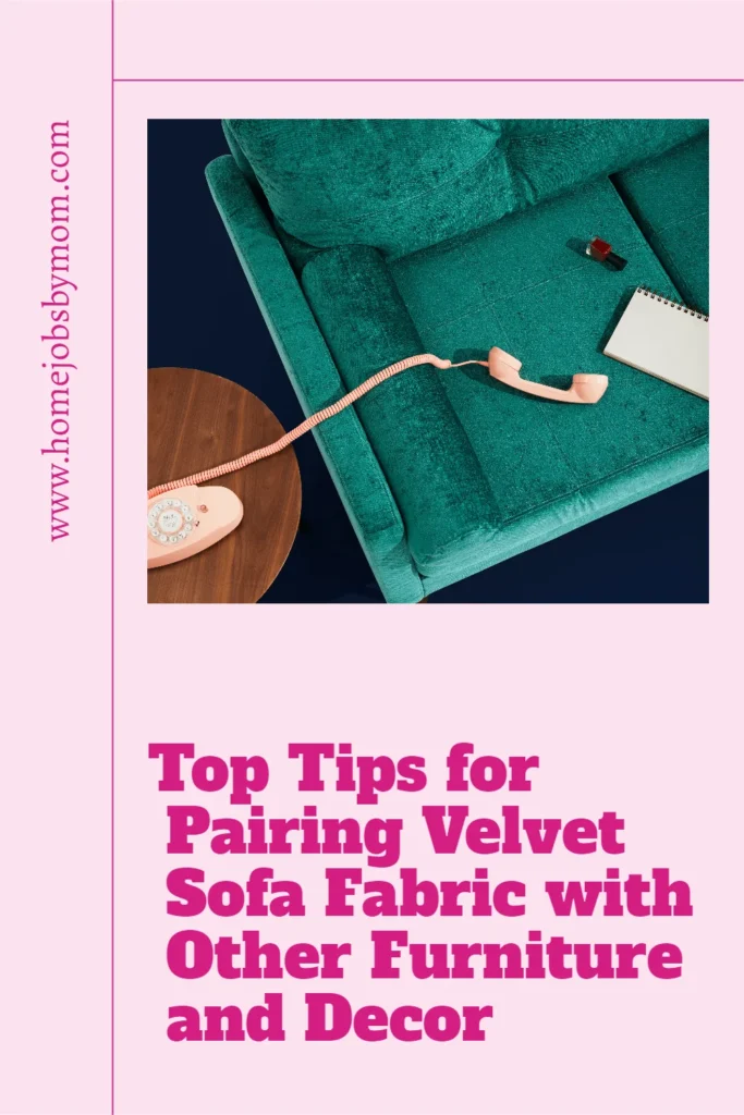 Pairing with Furniture, Textiles, and Accents