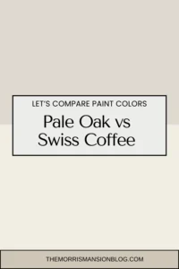 pale oak vs Swiss coffee: A Detailed Comparison