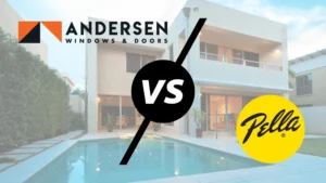 pella vs andersen patio doors – Overview and Key Differences
