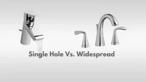 single hole vs widespread faucet: Defining the Two Options