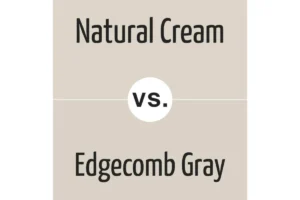 Understanding Natural Cream vs Edgecomb Gray: Color Psychology
