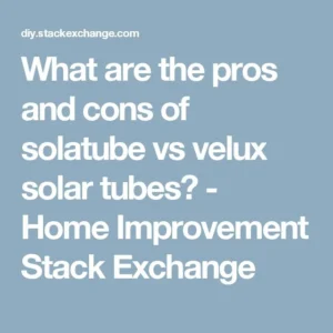 Understanding solatube vs velux: Basic Differences